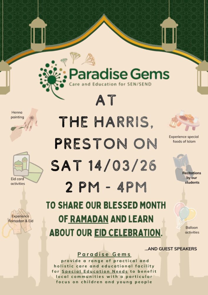 Event poster for Paradise Gems, featuring an Eid celebration at The Harris, Preston, on 14/03/26 from 2-4 PM. Includes henna, food, and recitations.